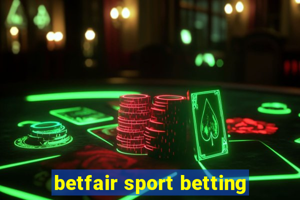 betfair sport betting