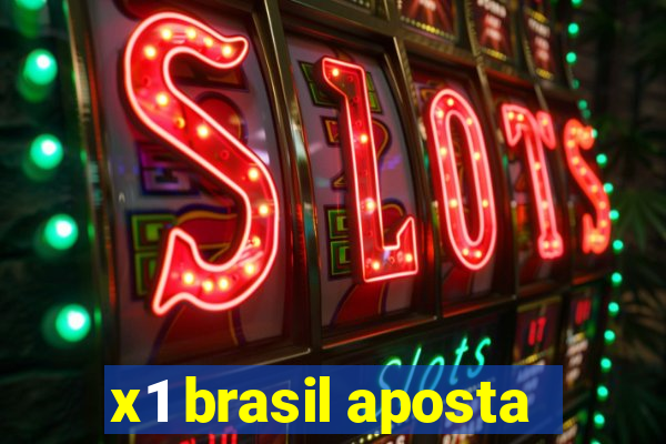 x1 brasil aposta