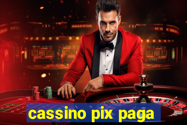 cassino pix paga