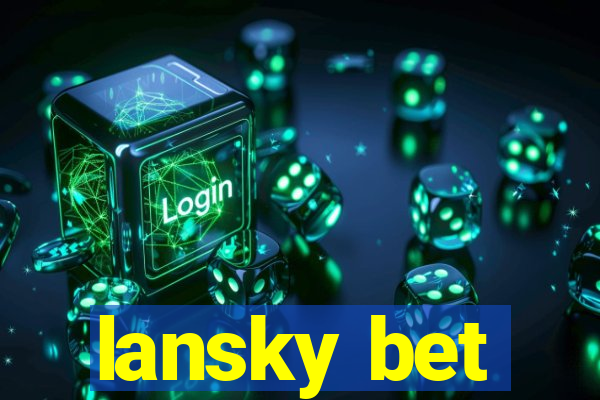 lansky bet