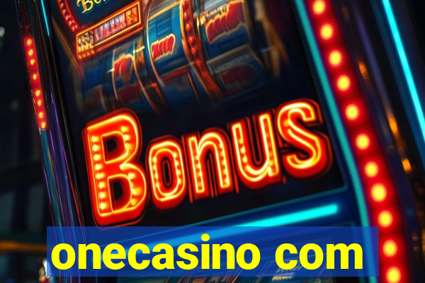 onecasino com