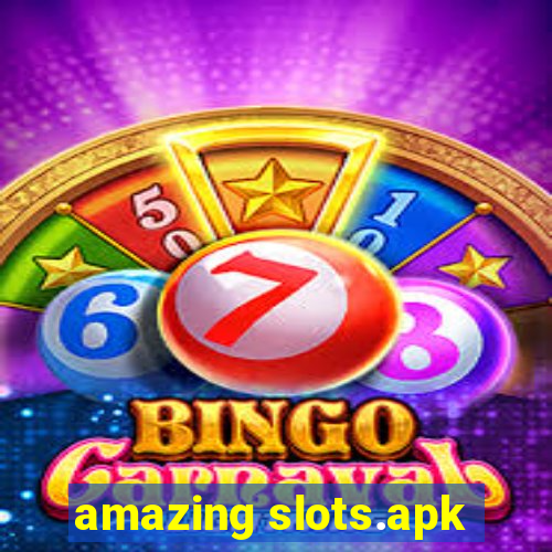 amazing slots.apk