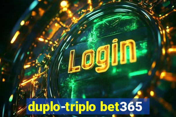 duplo-triplo bet365