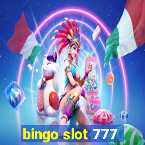 bingo slot 777