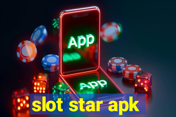 slot star apk