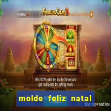 molde feliz natal para imprimir