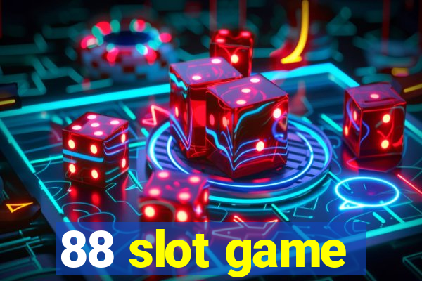 88 slot game