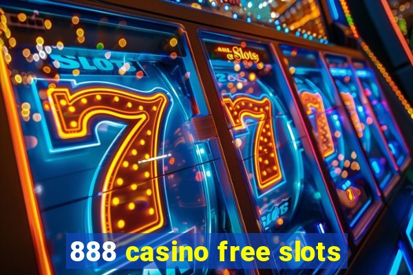 888 casino free slots