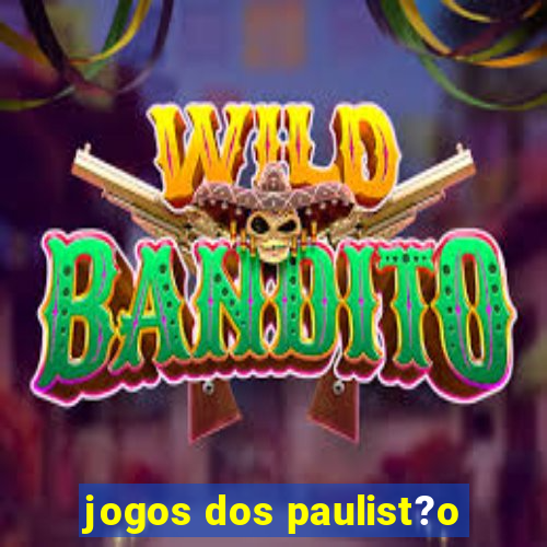 jogos dos paulist?o