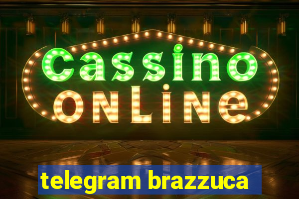 telegram brazzuca