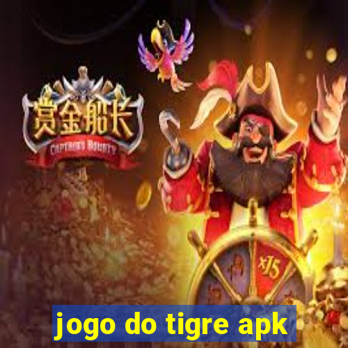 jogo do tigre apk