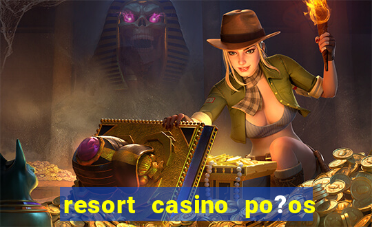 resort casino po?os de caldas