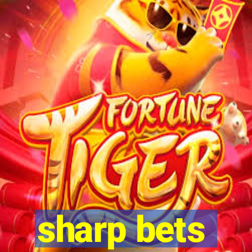 sharp bets