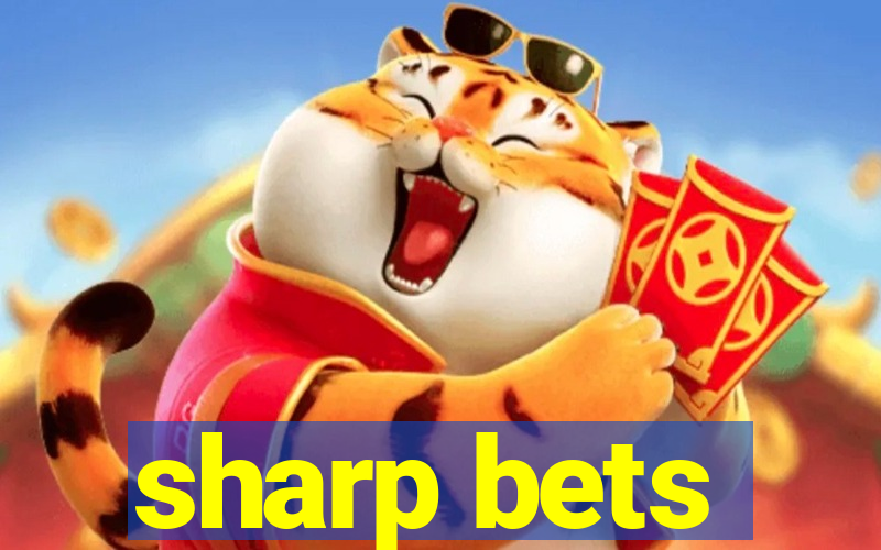 sharp bets