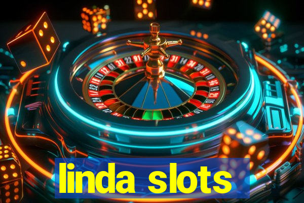 linda slots