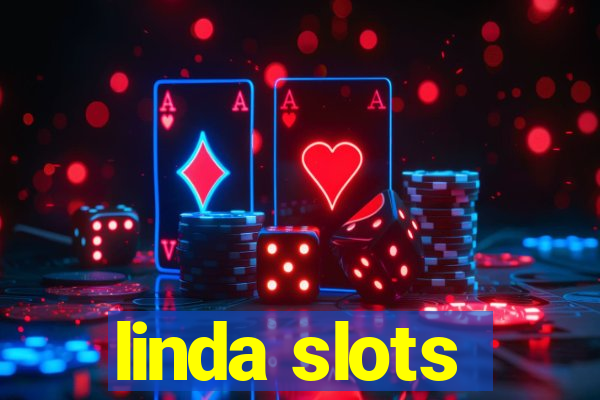 linda slots