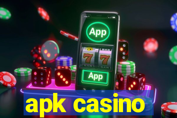 apk casino