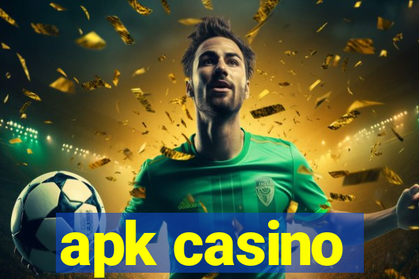 apk casino