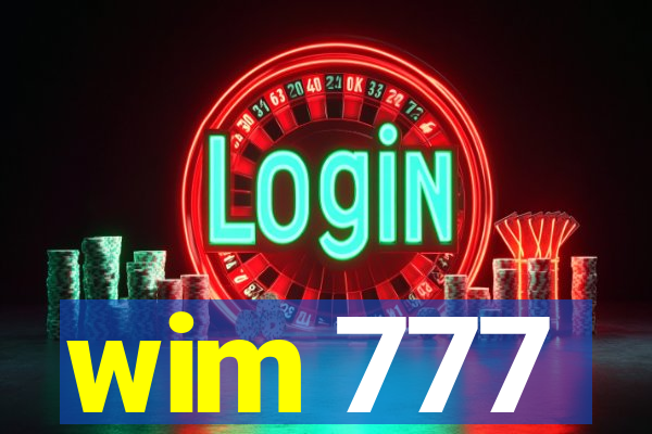 wim 777