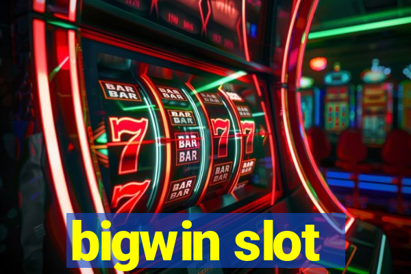 bigwin slot