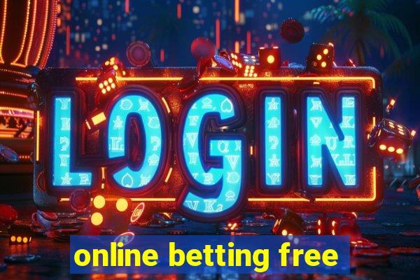 online betting free