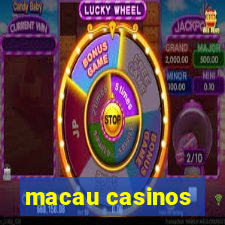 macau casinos