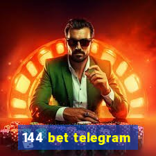 144 bet telegram