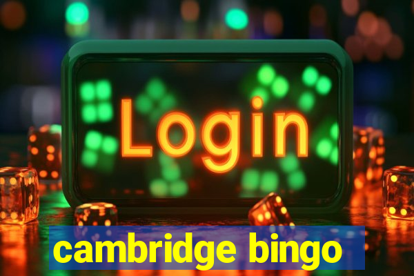 cambridge bingo