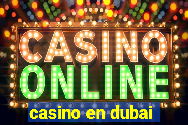 casino en dubai