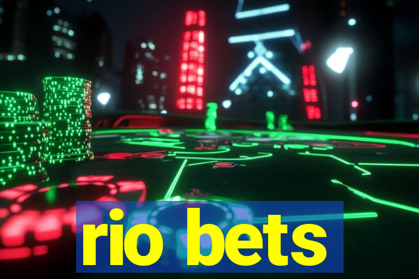 rio bets