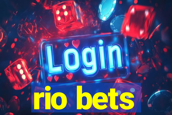 rio bets