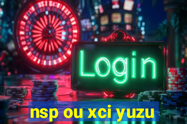 nsp ou xci yuzu