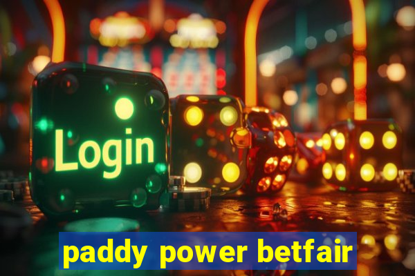 paddy power betfair