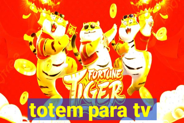 totem para tv