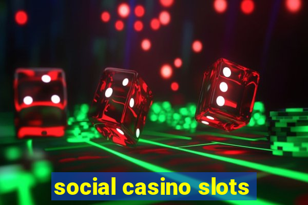 social casino slots