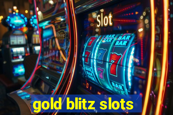 gold blitz slots