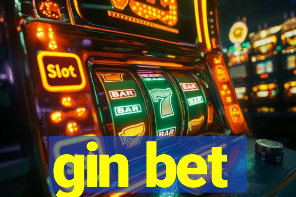 gin bet