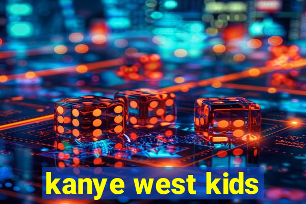 kanye west kids