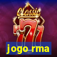 jogo rma