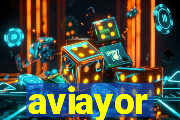 aviayor