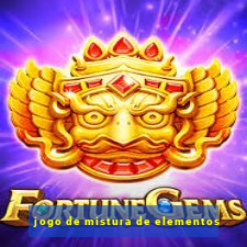 jogo de mistura de elementos