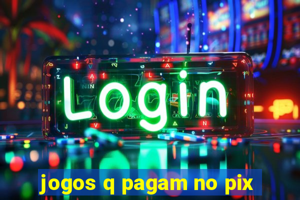 jogos q pagam no pix