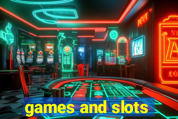 games and slots