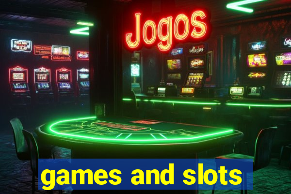 games and slots