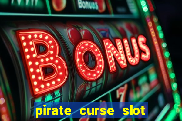 pirate curse slot free play