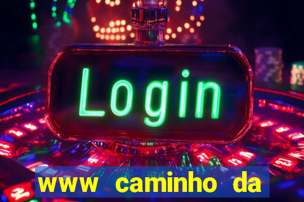 www caminho da sorte esportesdasorte net