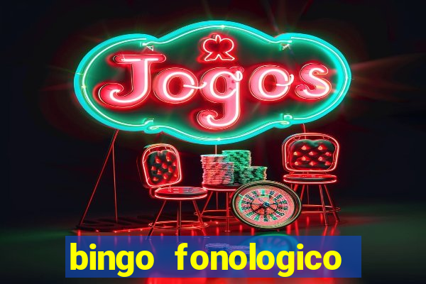 bingo fonologico para imprimir