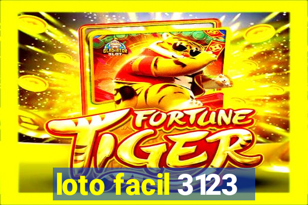 loto facil 3123