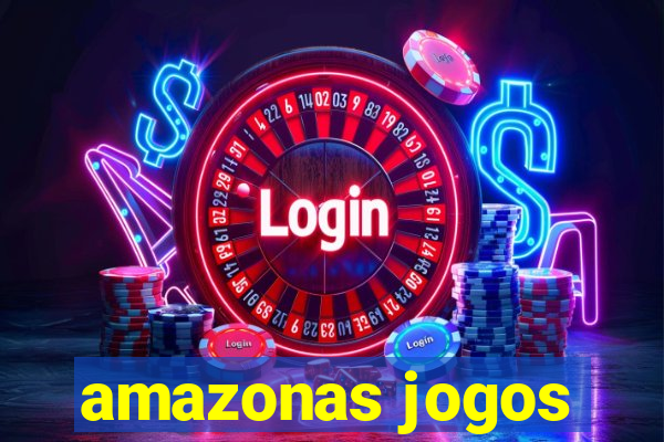 amazonas jogos