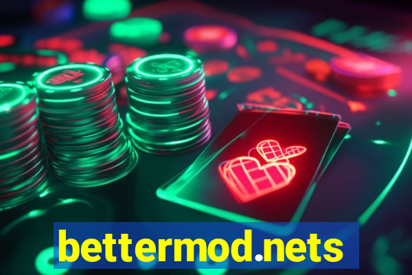 bettermod.nets